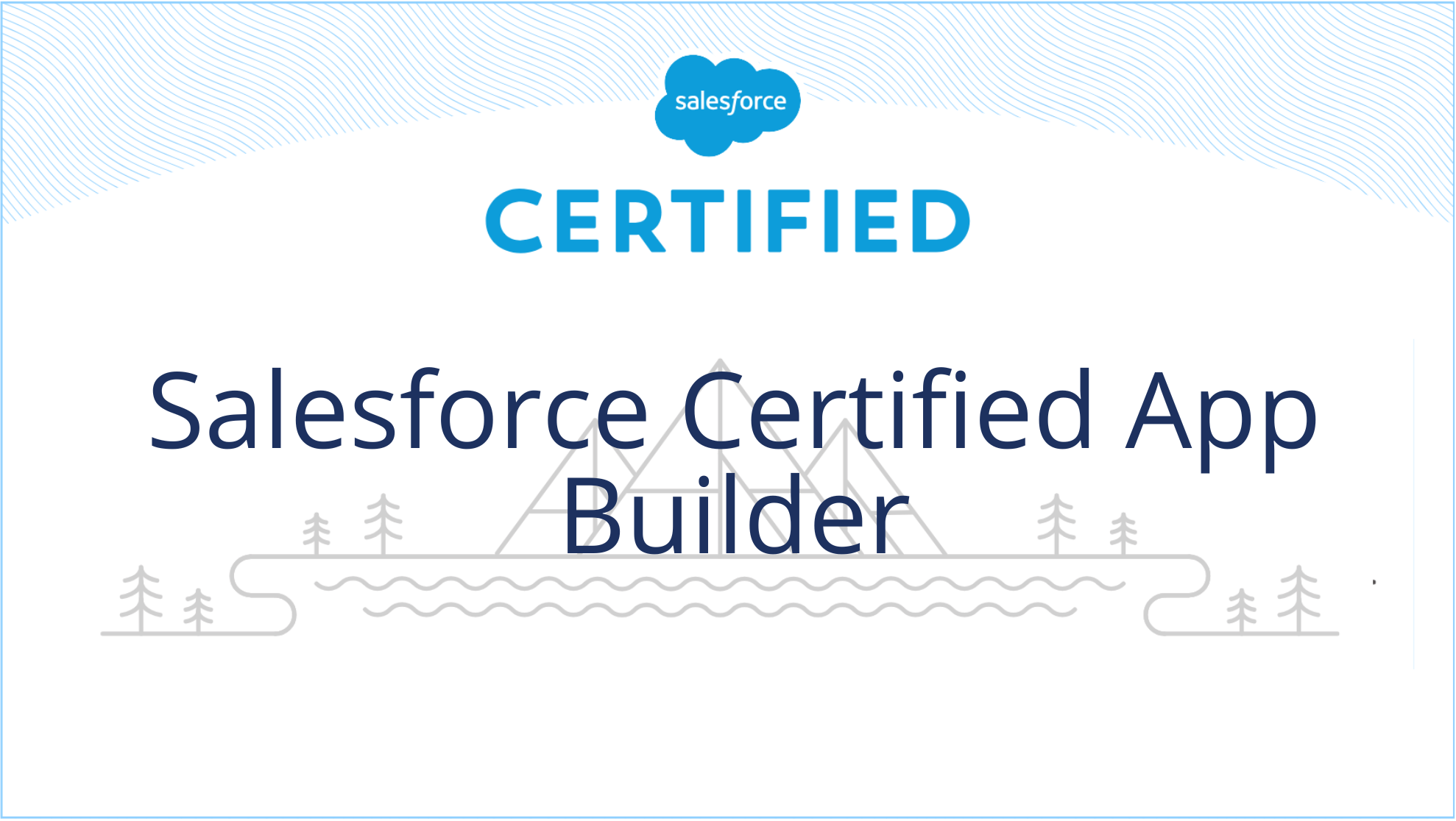 Salesforce Certified App Builder